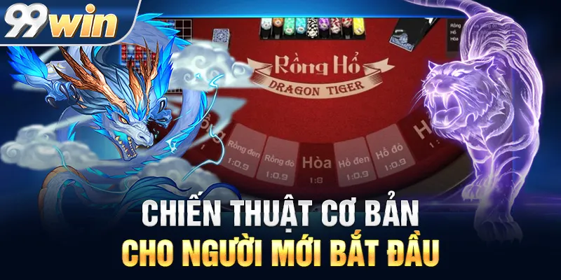 Chiến Thuật Cơ Bản Cho Người Mới Bắt Đầu